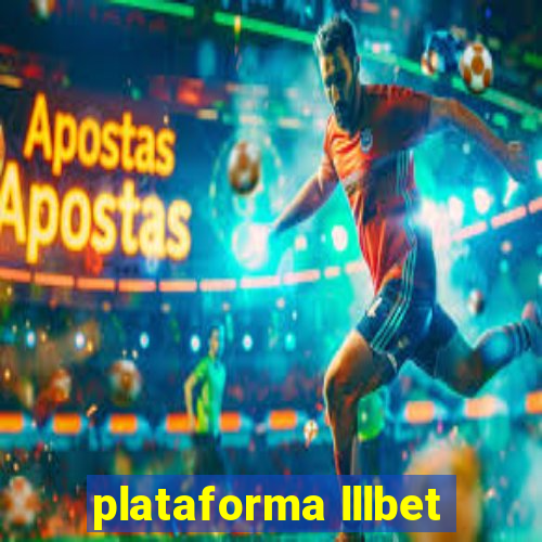 plataforma lllbet